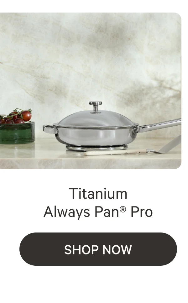 Titanium Always Pan Pro