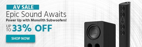 AV Sale Epic Sounds Awaits Power Up With Monolith Subwoofers. Up To 40% Off Shop Now