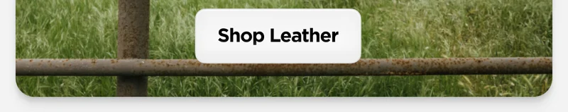 Our leather doesn't just last-it gets better with time. While most materials wear out, our leather wears in, developing a rich, lustrous patina that's completely unique to you. It's made to age beautifully, gaining character with every day. Shop Leather.