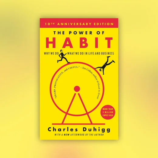 The Power of Habit
