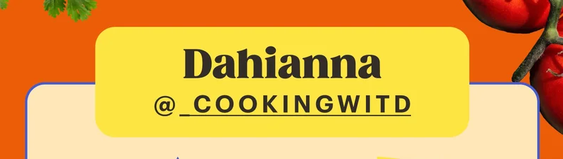 Dahianna @_cookingwitd
