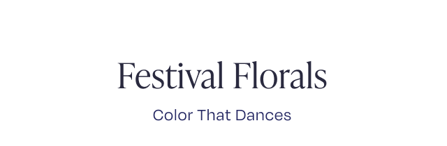 Festive Florals