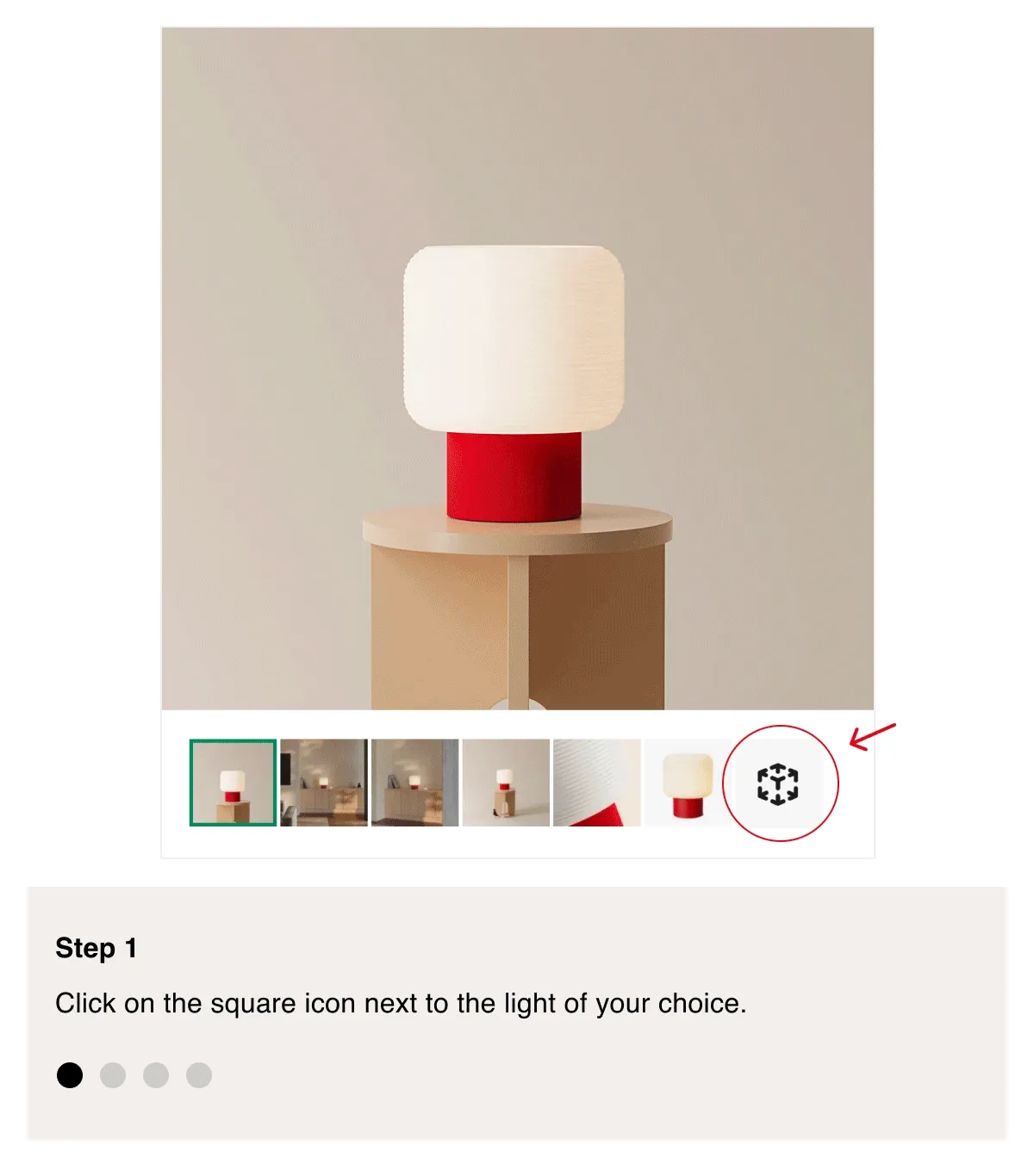 Click on the square icon next to the light of your choice. Click on the square in the middle again. Follow the simple on-screen instructions.