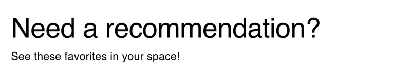 Need a recommendation?