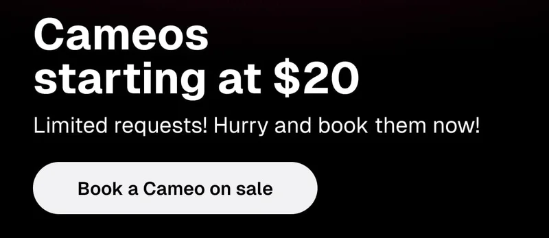 Cameos starting at $20 - Book a Cameo on sale