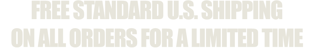 FREE STANDARD U.S. SHIPPING