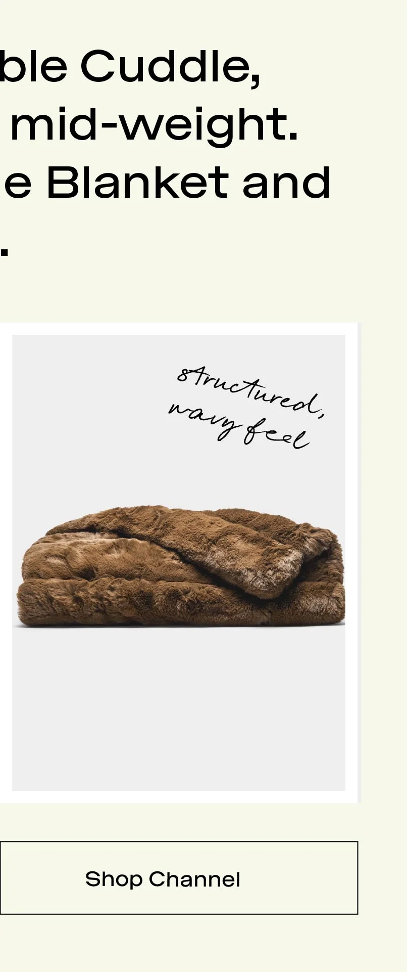 Shop Channel Cuddle