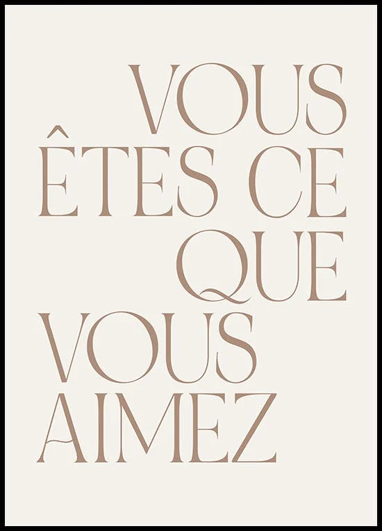 You are What You Love Poster