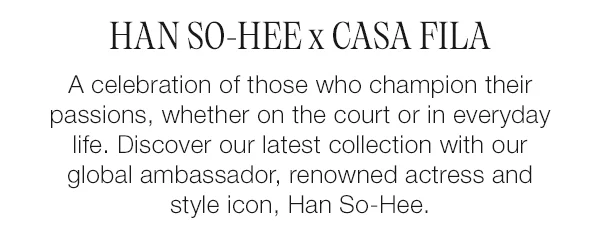 Han So-hee x CASA FILA