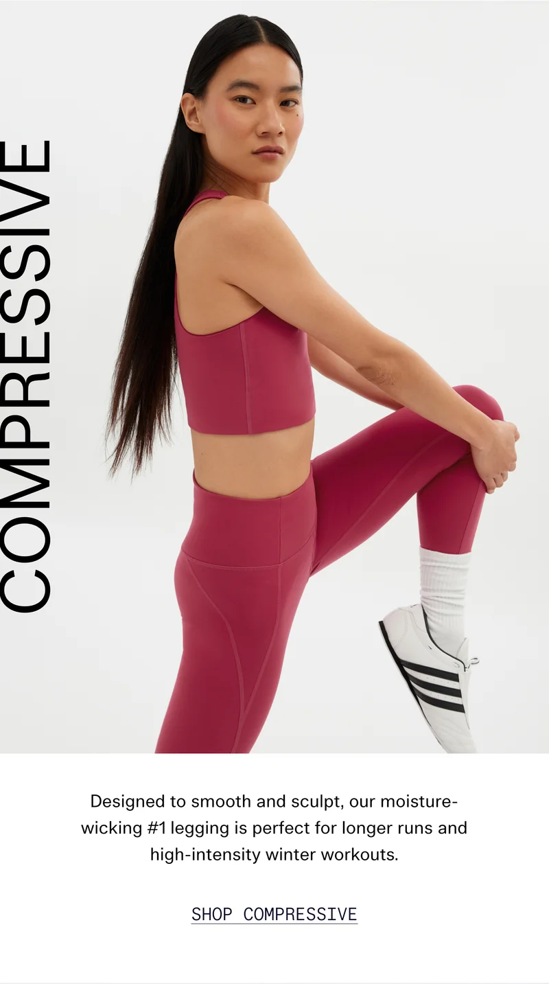 Designed to be smooth and sculpt, our moisture-wicking #1 legging is perfect for longer runs and high-intensity winter workouts.  |  SHOP COMPRESSIVE