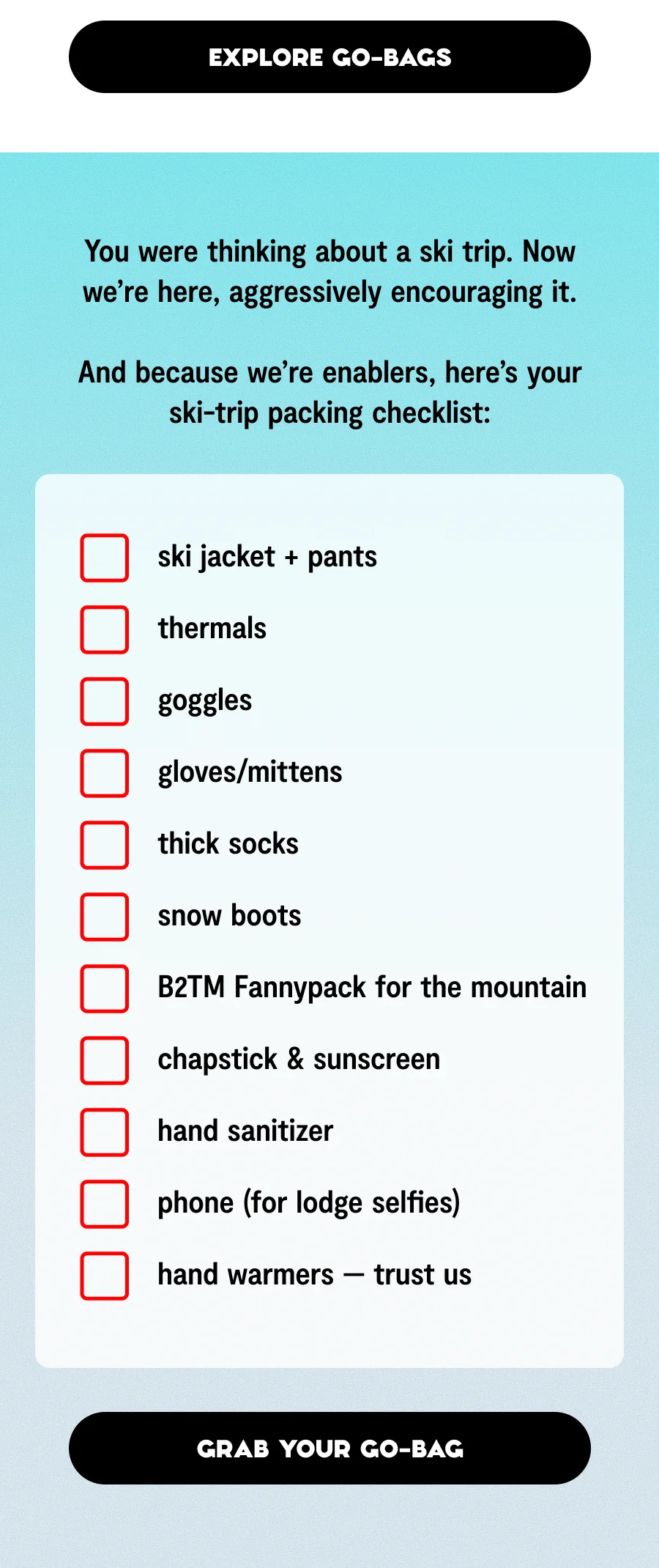 pack for the slopes with go-bags