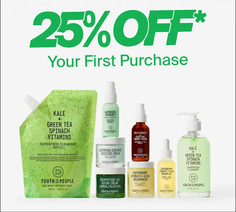 25% OFF* Your First Purchase