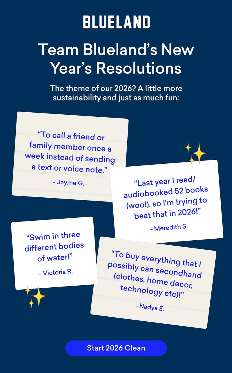 Team Blueland's New Year's Resolutions - Start 2026 Clean