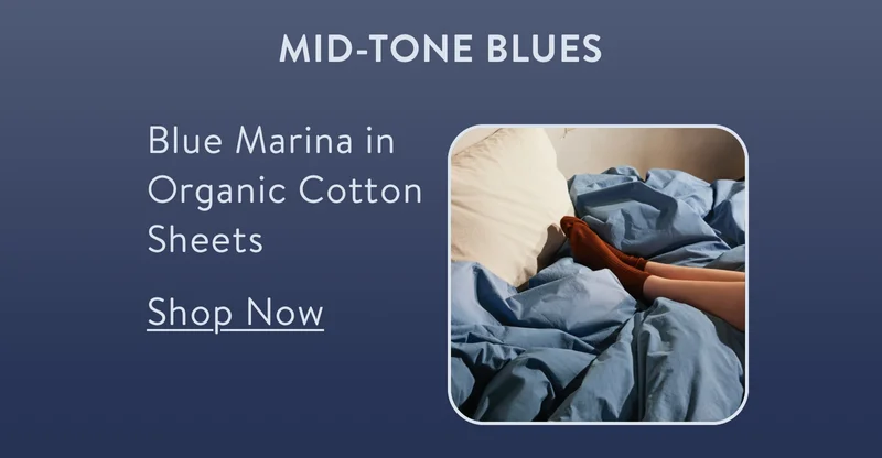 Blue marina in organic cotton sheets