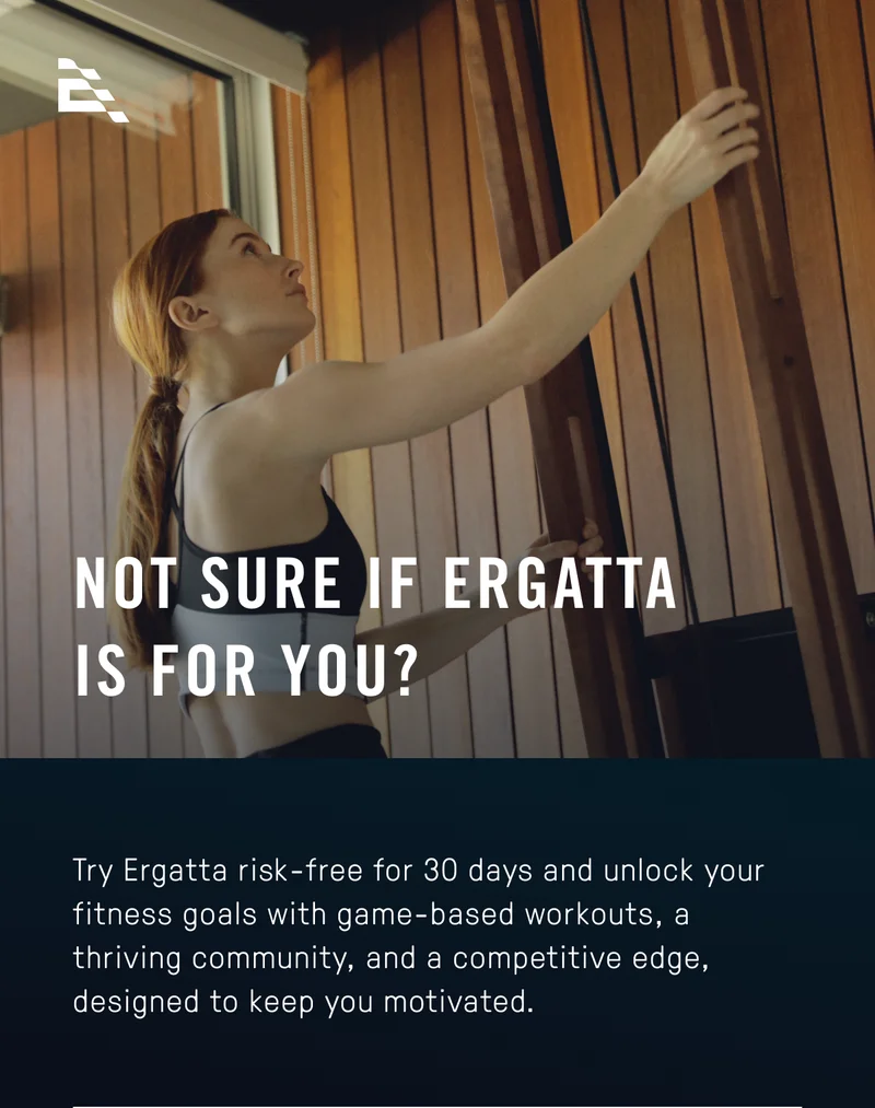 Your first 30 days with ergatta