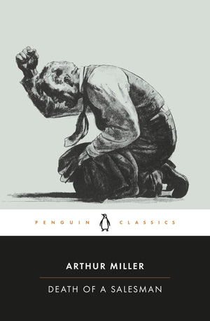 BOOK | Death of a Salesman (Penguin Classics Series) By Arthur Miller, Christopher Bigsby (Introduction)