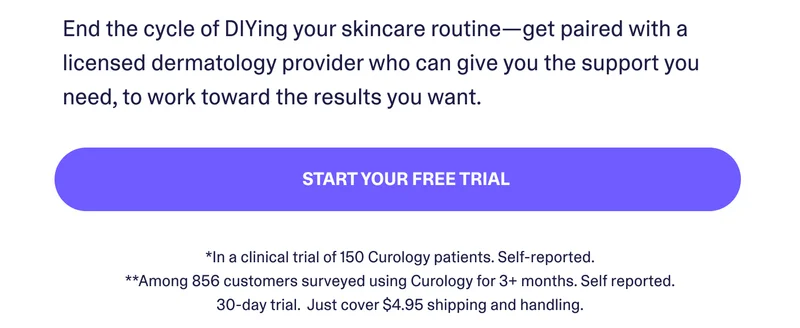 End the cycle of DIYing your skincare routine | Get paired with a licensed dermatology provider