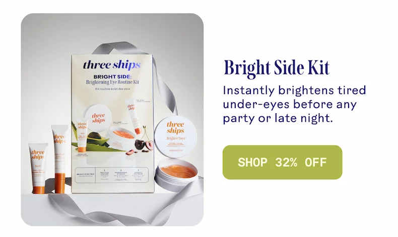Bright Side Kit. Shop 32% off.