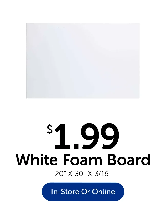 $1.99 White Foam Board