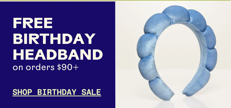 Free birthday headband on orders $100+