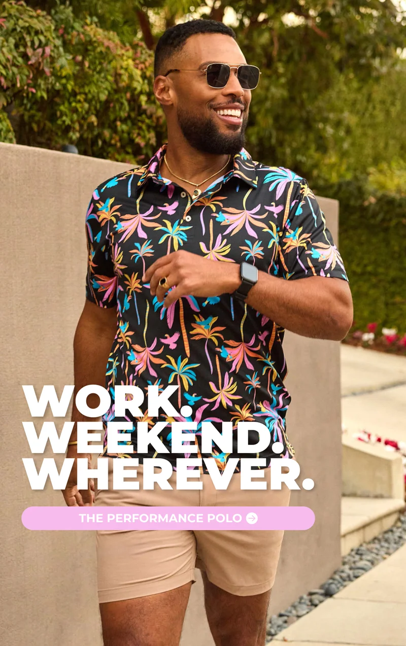 WORK. WEEKEND. WHEREVER. The Performance Polo.