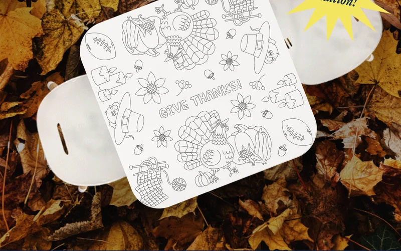 Gather ‘round The kids’ table. Get our limited edition fall & Thanksgiving themed Giant Coloring Sheets just in time for turkey day!  Shop Now. Limited Edition!