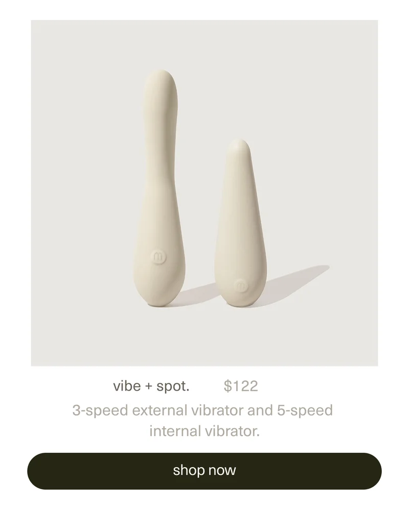 vibe + spot. | $122 | 3-speed external vibrator and 5-speed internal vibrator. | [ shop now ]