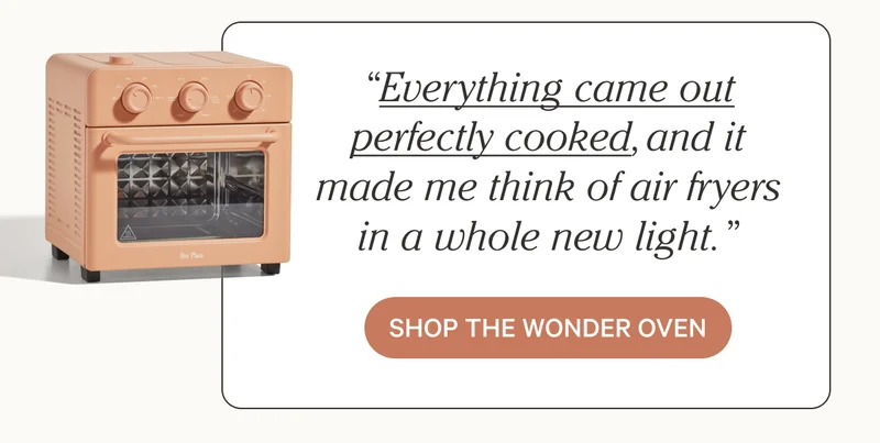 “Everything came out perfectly cooked, and it made me think of air fryers in a whole new light.”