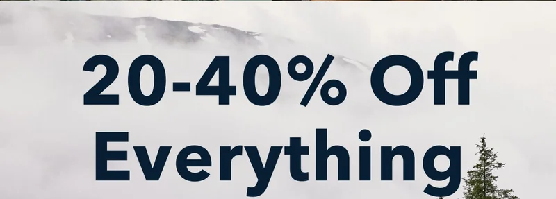 20-40% Off Everything