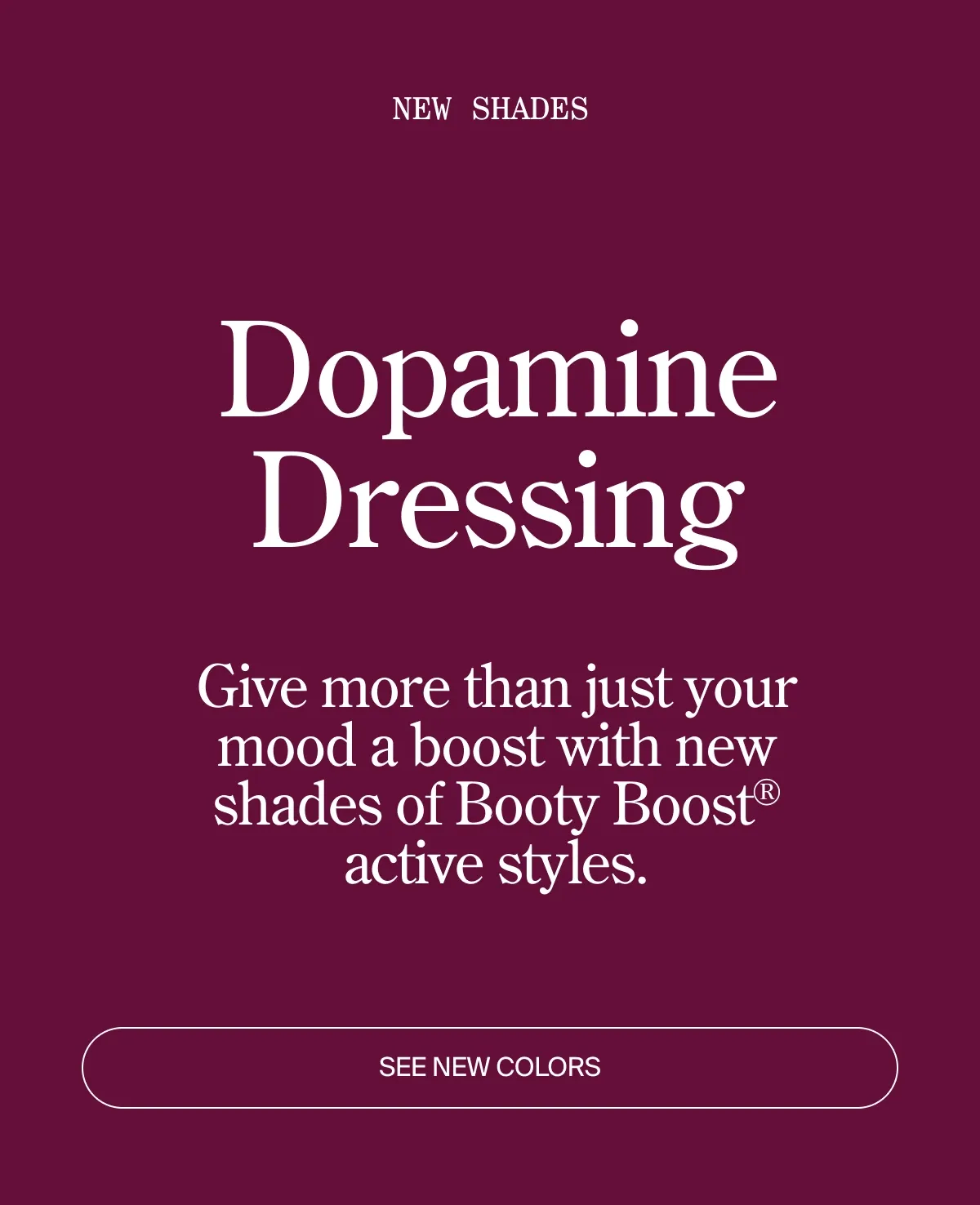 DOPAMINE DRESSING