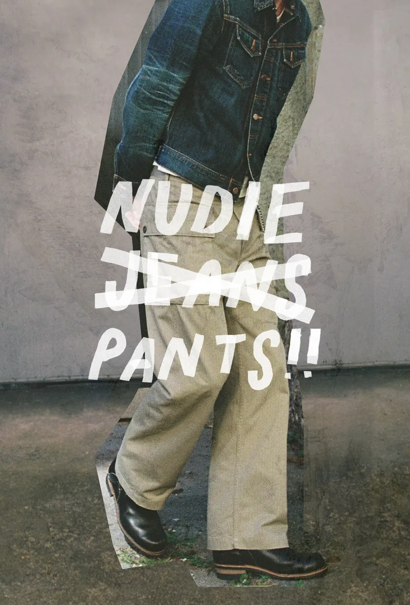 Nudie j̶e̶a̶n̶s̶ pants!!