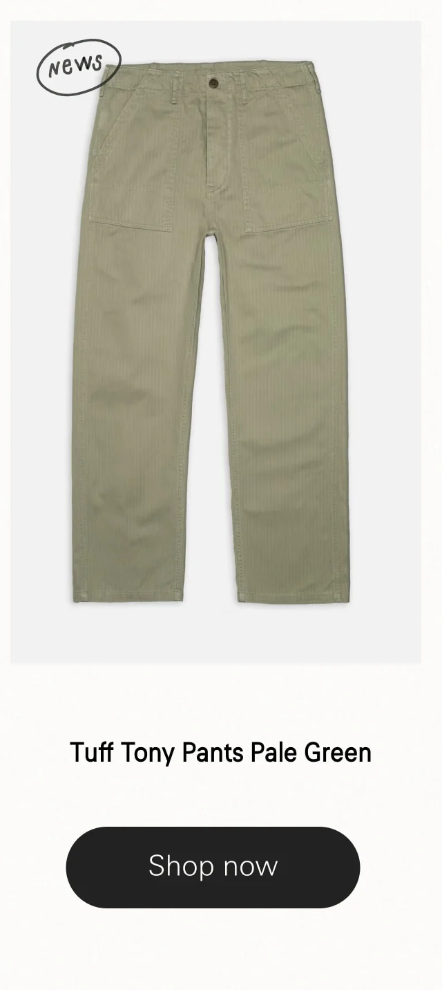 Tuff Tony Pants Pale Green