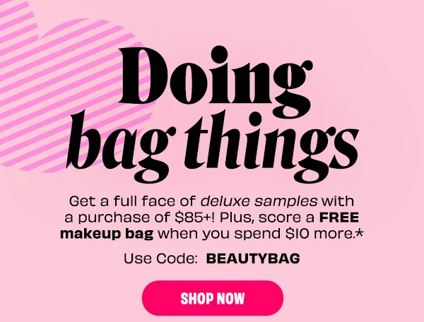 Get four FREE deluxe samples when you spend $85+
