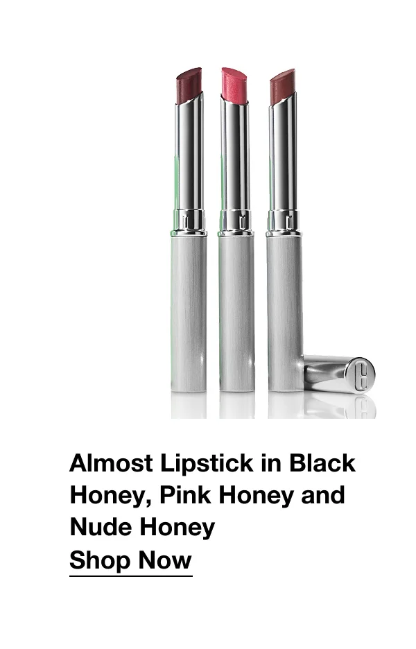 Almost Lipstick in Black Honey, Pink Honey and Nude Honey | Shop Now