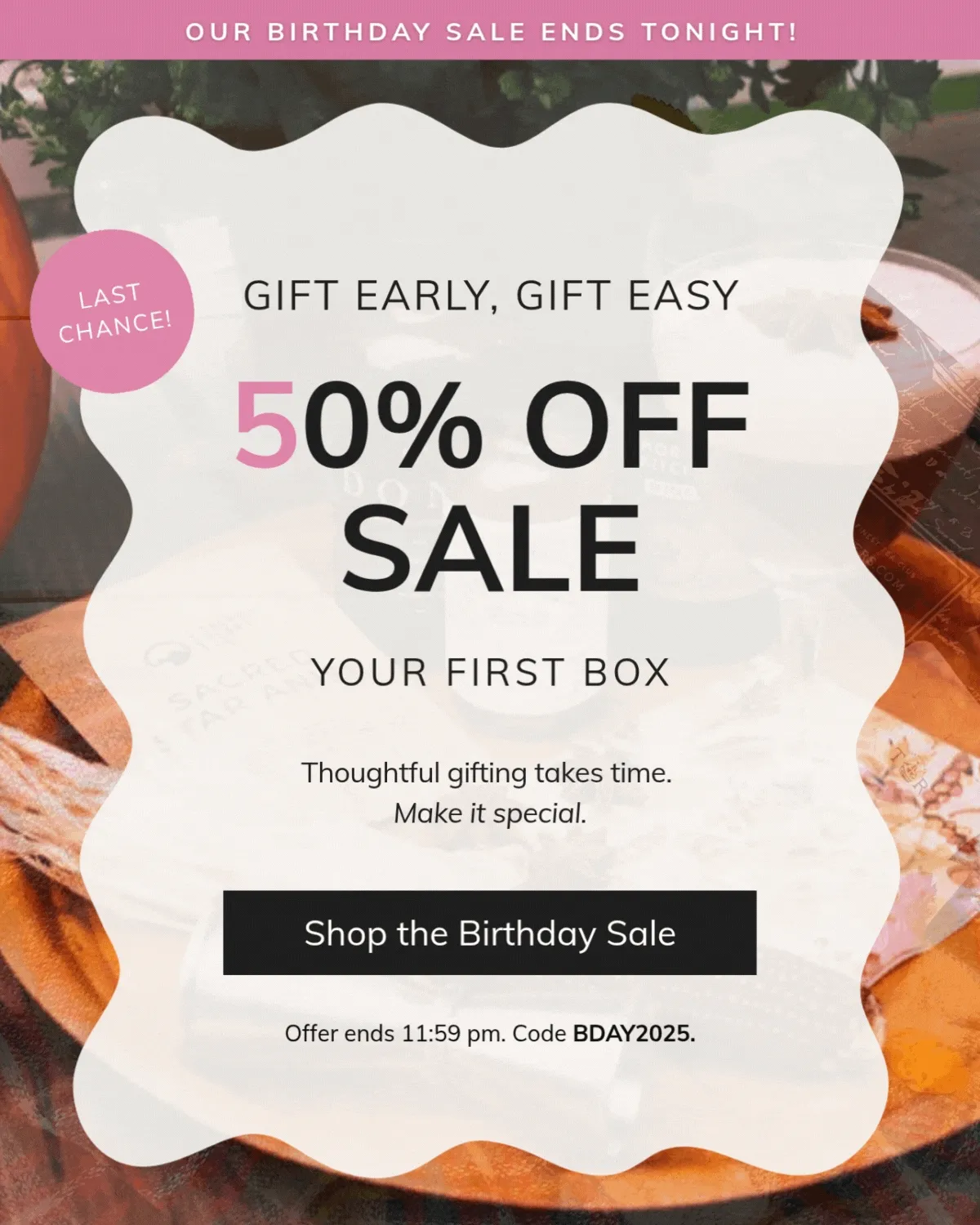 Shop the Birthday Sale