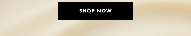 Shop now Shop now