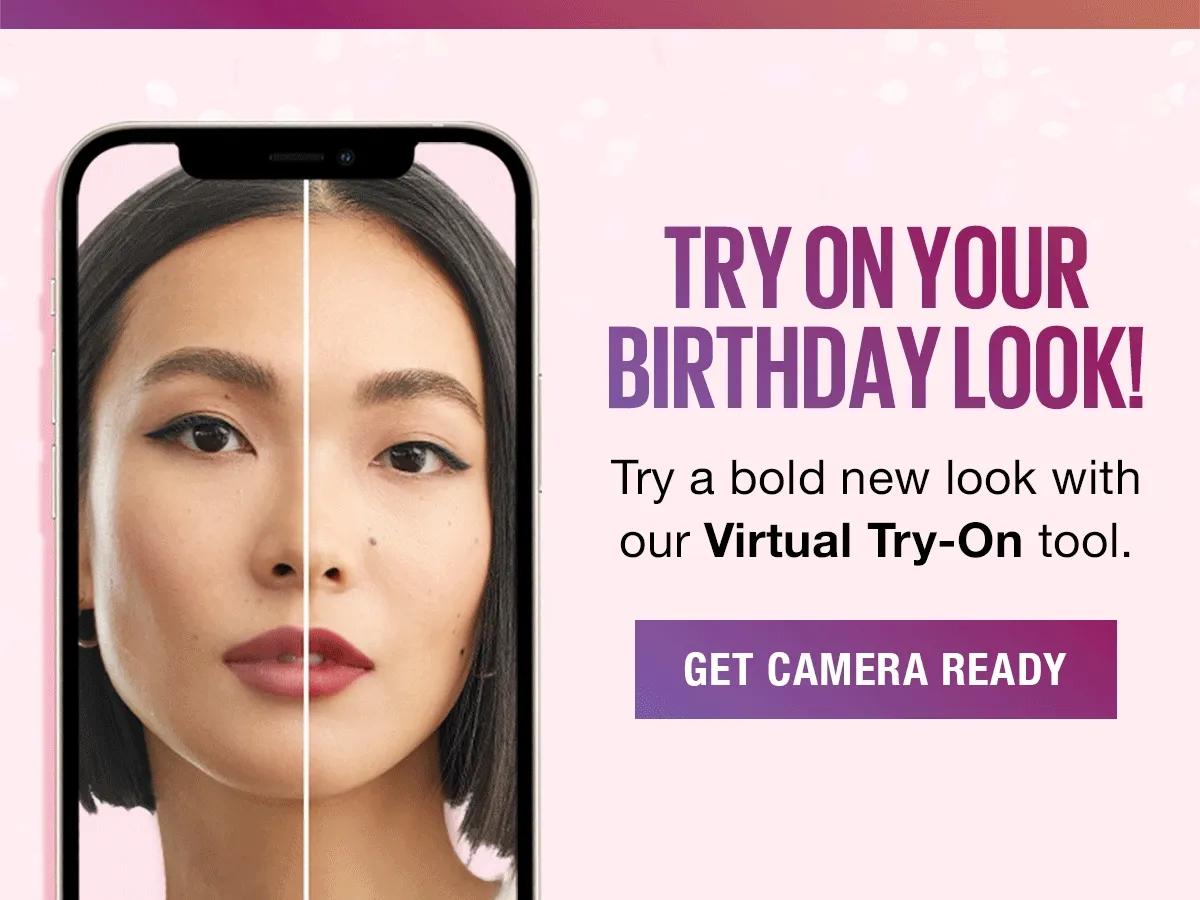 Try On Your Birthday Look!