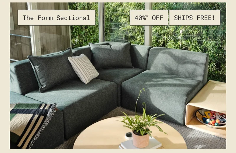 40%* OFF + Free Shipping on The Form Sectional