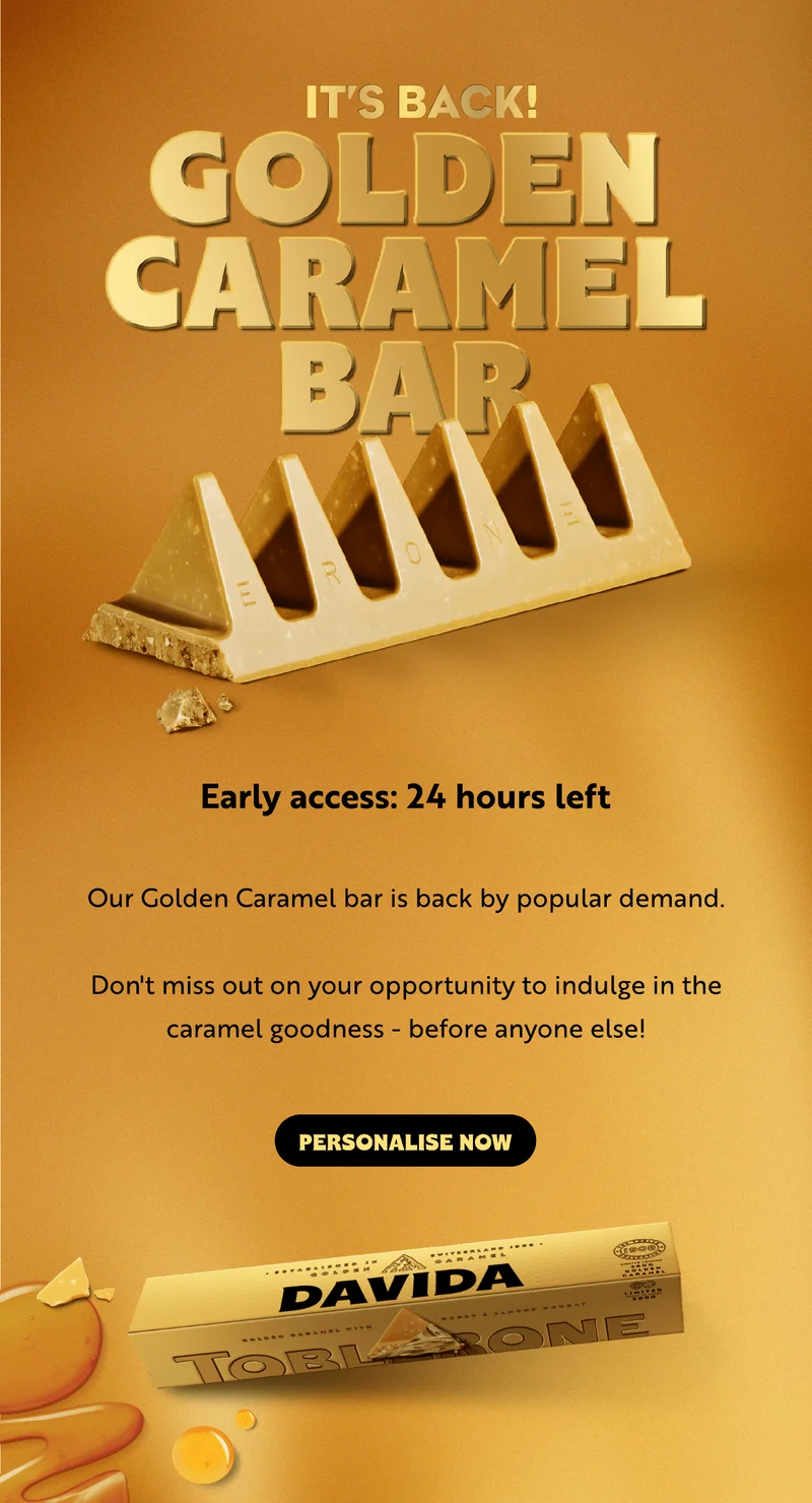 24 hours left of early access. Our Golden Caramel bar is back by popular demand.   Don't miss out on your opportunity to indulge in the caramel goodness - before anyone else!