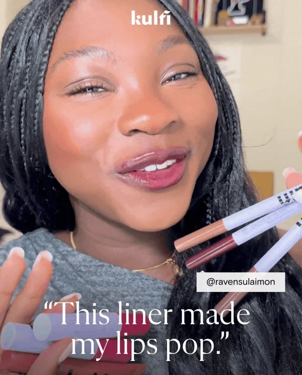 "This liner made my lips pop"
