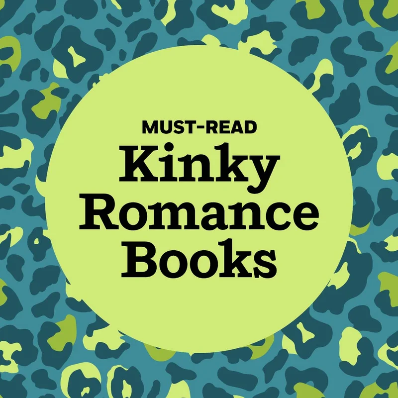 Must-Read Kinky Romance Books