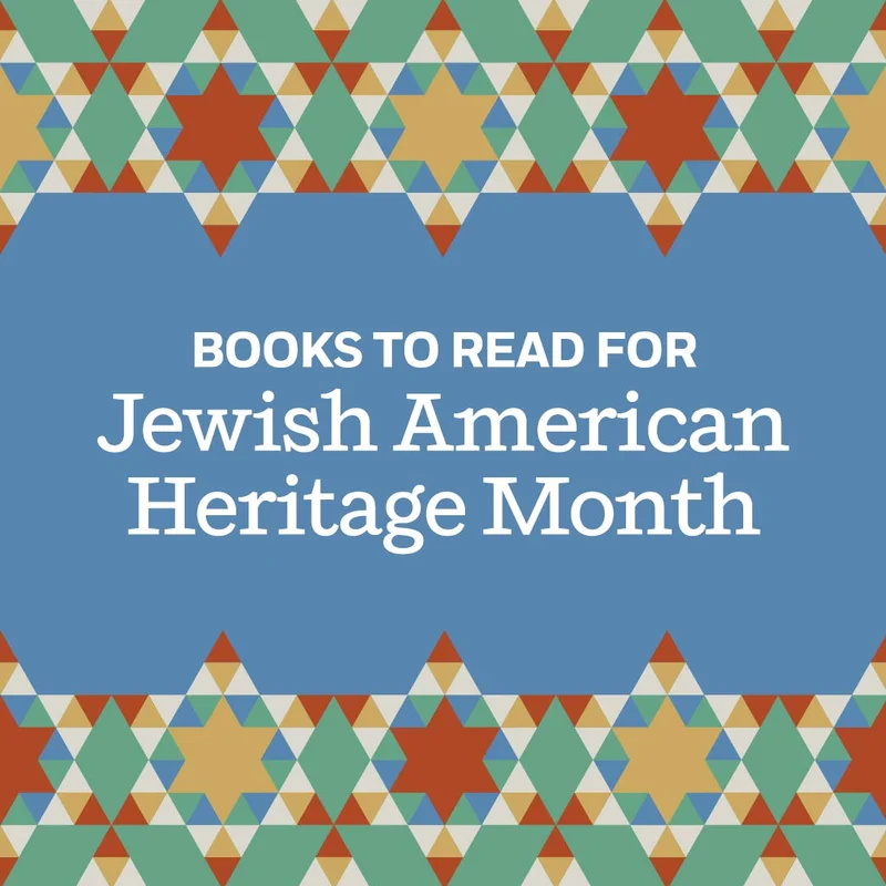 Books To Read for Jewish American Heritage Month