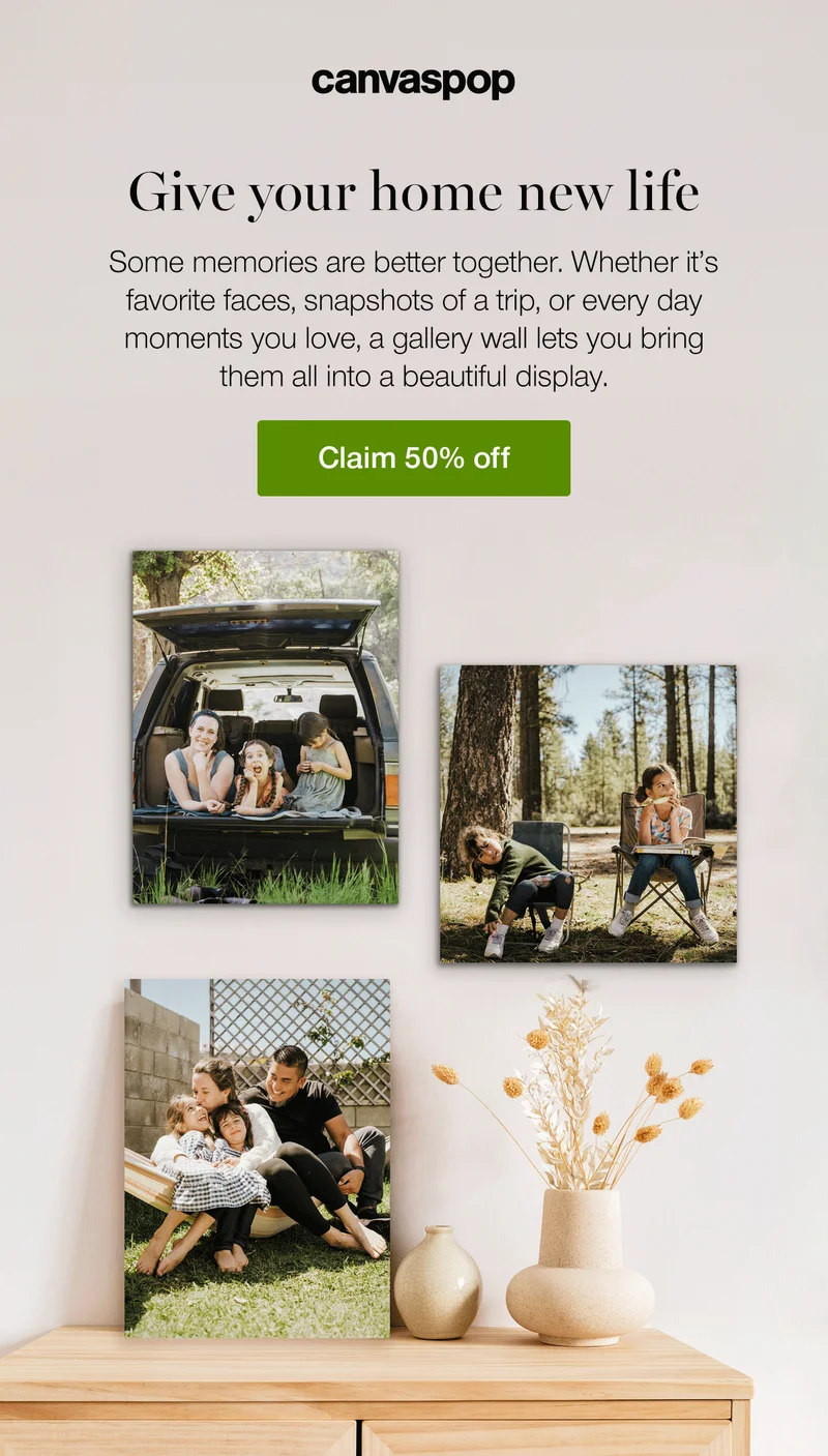 Give your home new life. Some memories are better together. Whether it's favorite faces, snapshots of a trip, or every day moments you love, a gallery wall lets you bring them all into a beautiful display. Start your gallery.