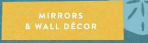 Mirros & Wall Décor