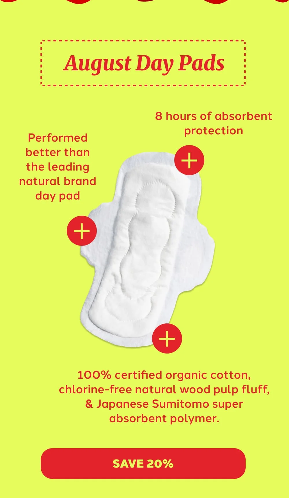 August Day Pads [SAVE 20%]