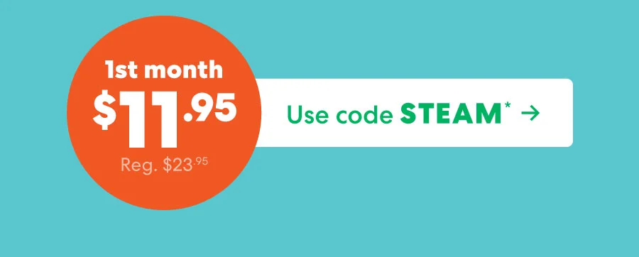 Use code STEAM ->