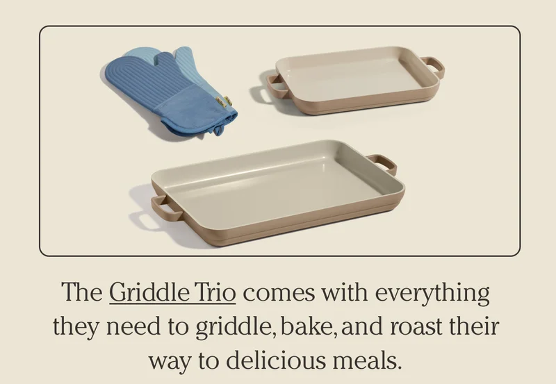 Griddle Trio