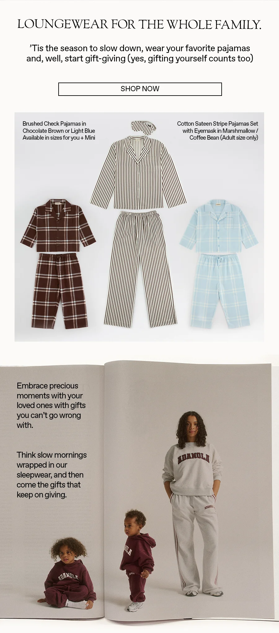Loungewear for the whole family