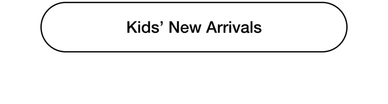 Kids' New Arrivals