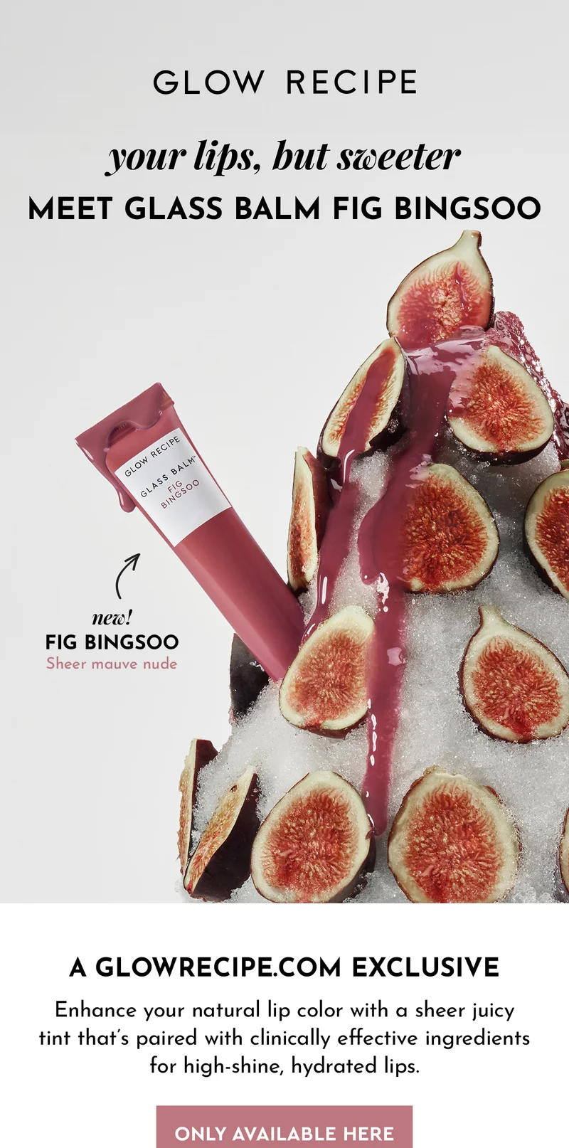 Fig Glass Balm glowrecipe.com exclusive